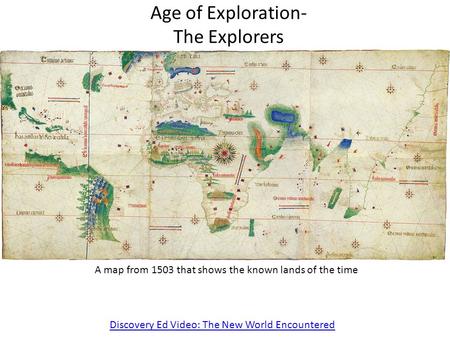 Age of Exploration- The Explorers