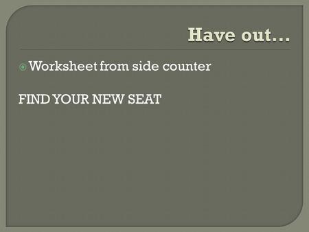  Worksheet from side counter FIND YOUR NEW SEAT.
