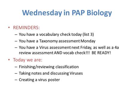 Wednesday in PAP Biology