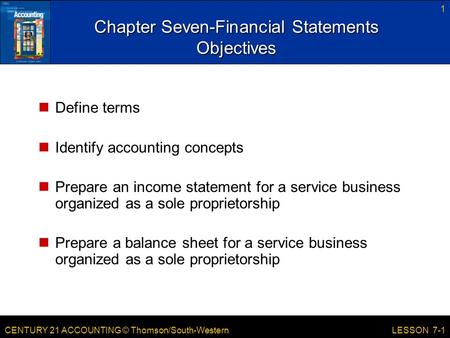 Chapter Seven-Financial Statements Objectives