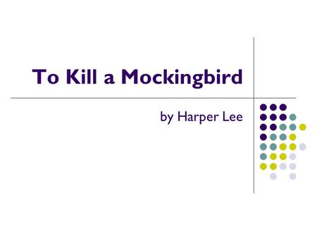 To Kill a Mockingbird by Harper Lee. Harper Lee: Then and Now  0209r.jpg  38562.jpg?v=1&c=ViewImages&k=