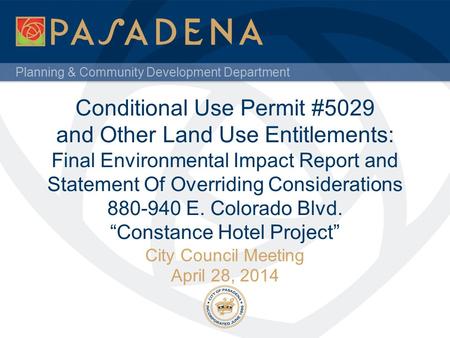 Planning & Community Development Department Conditional Use Permit #5029 and Other Land Use Entitlements: Final Environmental Impact Report and Statement.