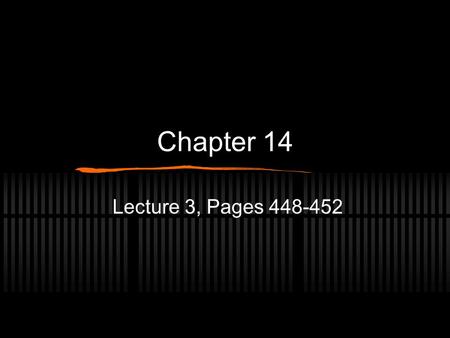 Chapter 14 Lecture 3, Pages 448-452. Blood pressure The pressure, or push of the blood as it flows through the circulatory system It exists in all blood.