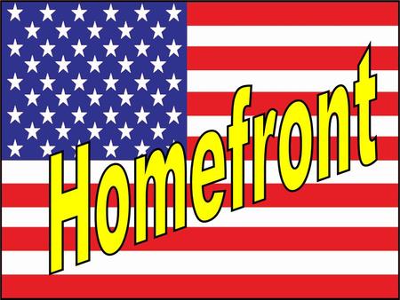 Introduction What were the four main topics about life during WWII on the Homefront? 2. RATIONING & CONSERVATION 3. WOMEN’S ROLES 1. RACE RELATIONS &