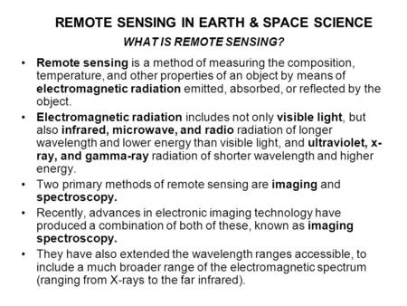 REMOTE SENSING IN EARTH & SPACE SCIENCE