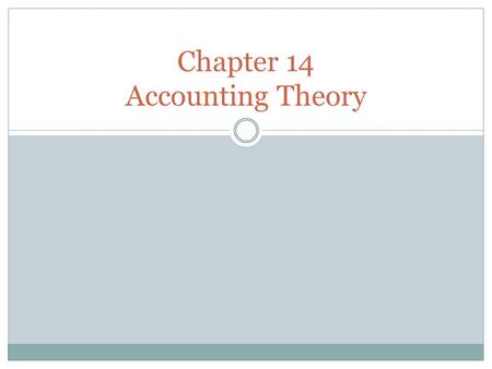 Chapter 14 Accounting Theory. Worksheet Used to plan adjustments and summarize information for financial statements Can be done as many times as necessary.