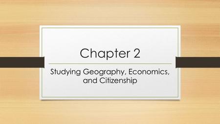 Studying Geography, Economics, and Citizenship