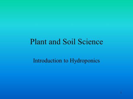Introduction to Hydroponics