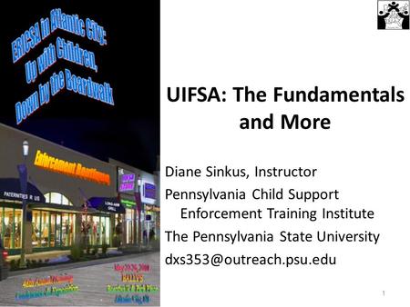 UIFSA: The Fundamentals and More
