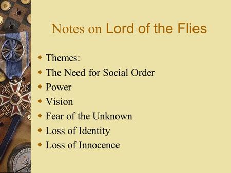 Notes on Lord of the Flies