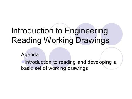 Introduction to Engineering Reading Working Drawings