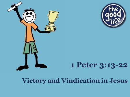 Victory and Vindication in Jesus