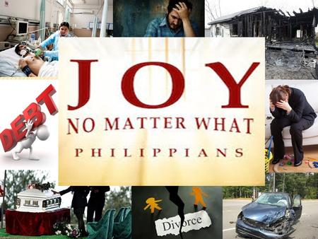 I have to get rid of the Joy Killers in my life and replace them with Joy Builders.. Paul tells us how to do this. Are you interested?