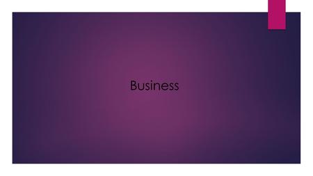 Business. What is Business Is defined as any activity that seeks profit by providing goods or services to others.