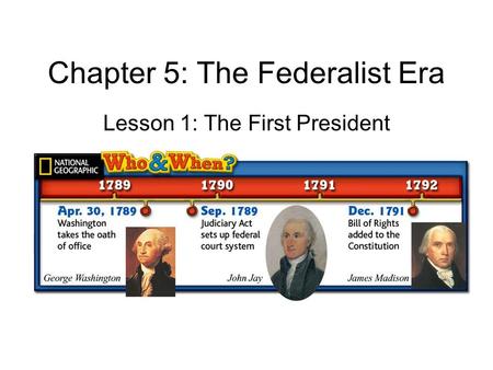 Chapter 5: The Federalist Era