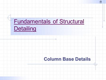 Fundamentals of Structural Detailing