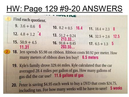 HW: Page 129 #9-20 ANSWERS Student Progress Chart Lesson Reflection 3-8.