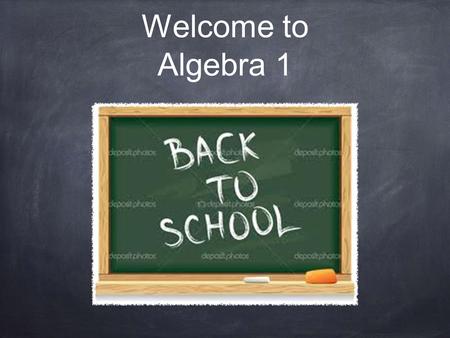 Welcome to Algebra 1. Project Connect Themes: Similarities and differences Change and adaptation Ethics GL goes green, ethics, aesthetics, school pride.