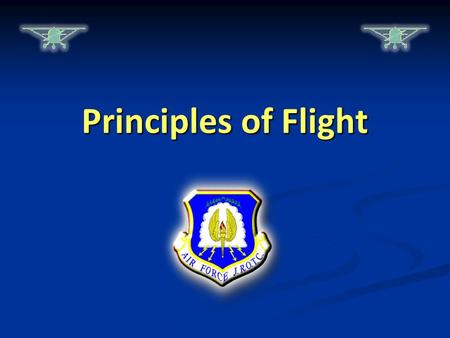 Principles of Flight.