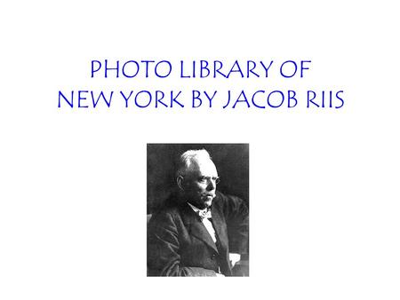 PHOTO LIBRARY OF NEW YORK BY JACOB RIIS. The doors are opened unwillingly enough.... It was photographed by flashlight.... In a room not thirteen feet.
