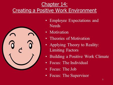 Chapter 14: Creating a Positive Work Environment