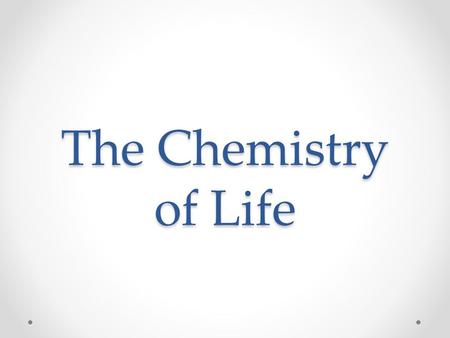 The Chemistry of Life The Nature of Matter Chemistry- The study of matter Matter- Anything that takes up space and has mass. Mass- A measure of the amount.