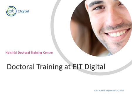 Doctoral Training at EIT Digital