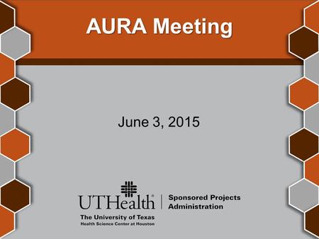 AURA Meeting June 3, 2015. Welcome Karen Niemeier Director, Contracts.