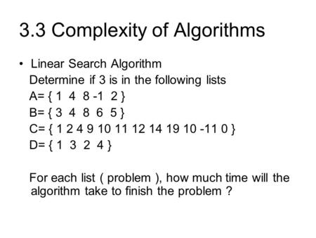 3.3 Complexity of Algorithms
