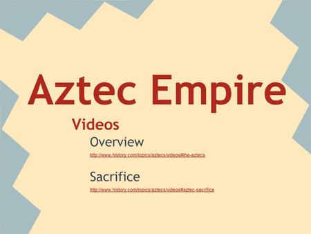 Aztec Empire. History Migrate from North America in 1168 to Mexico Valley where they built the capital of Tenochtitlan near Lake Texcoco. This marks the.