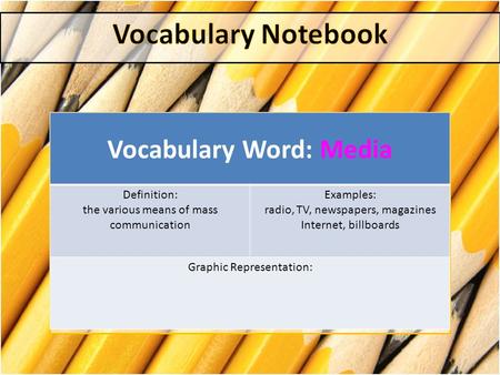 Vocabulary Word: Media