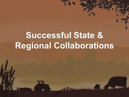 Successful State & Regional Collaborations. Who am I? JOY NOWAK ●Program Manager of Northeast Harvest ○Buy Local program - Essex and Middlesex counties.