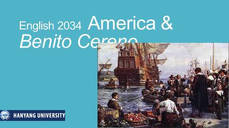 English 2034 America & Benito Cereno