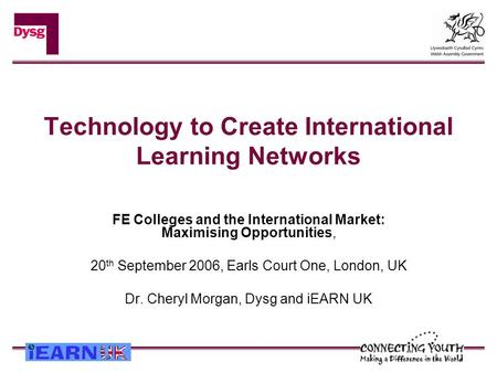 Technology to Create International Learning Networks