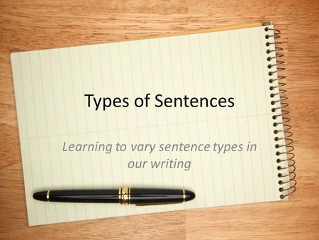 Learning to vary sentence types in our writing