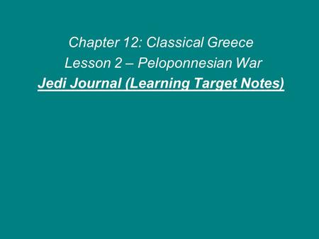 Jedi Journal (Learning Target Notes)