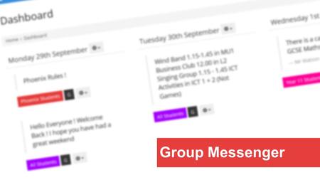 Group Messenger. What is Group Messenger? Group messenger is a web application developed by IT Services which enables staff to easily create a message.