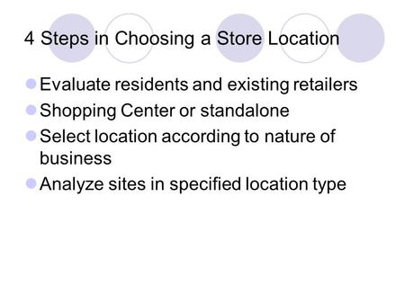 4 Steps in Choosing a Store Location