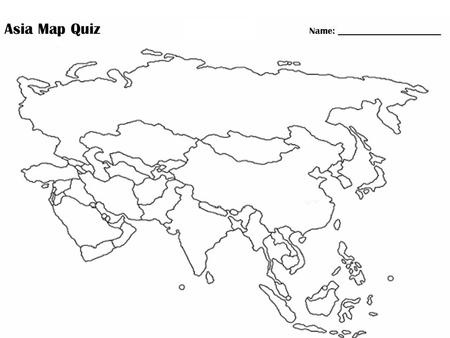 Asia Map Quiz Name: ______________________