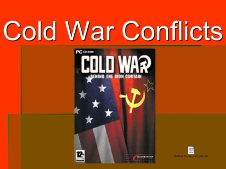 Cold War Conflicts. G.I. Bill of Rights  Free post secondary education  8 million participated  $14.5 billion in tax dollars  Loans for homes, farms,
