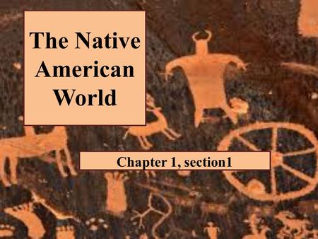 The Native American World