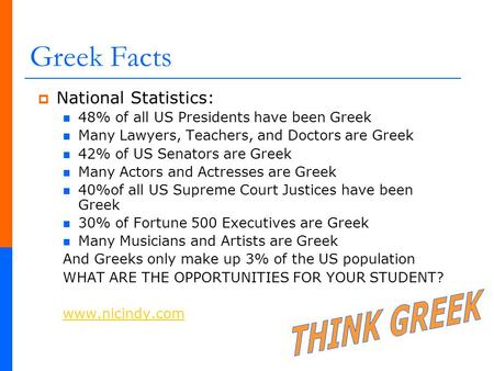 Greek Facts THINK GREEK National Statistics: