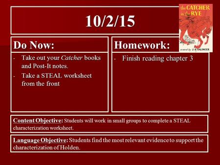 10/2/15 Do Now: Homework: Finish reading chapter 3