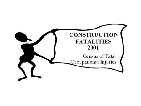 Fatal work injury counts, 1992-2001 SOURCE: US Department of Labor, Bureau of Labor Statistics, Census of Fatal Occupational Injuries, 2000 Number of.