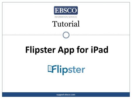 Tutorial Flipster App for iPad support.ebsco.com.