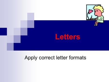 Apply correct letter formats