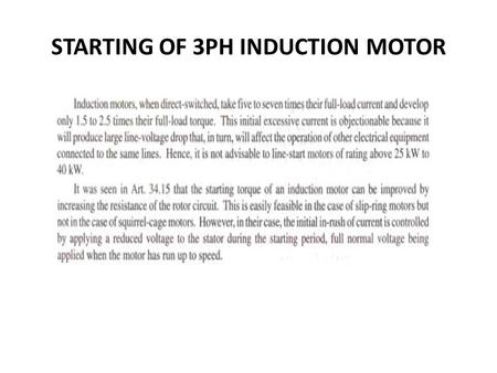 STARTING OF 3PH INDUCTION MOTOR