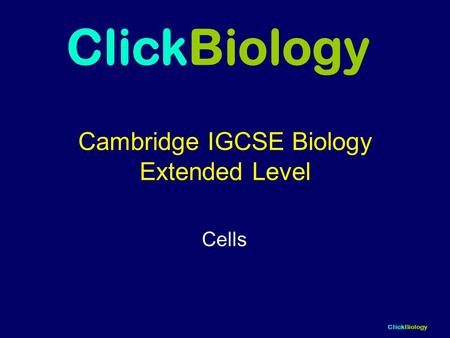 Cambridge IGCSE Biology Extended Level