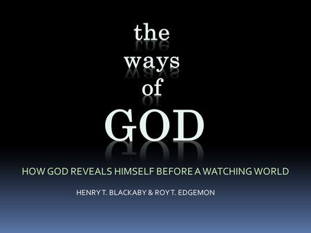 SUPREME the ways of GOD are