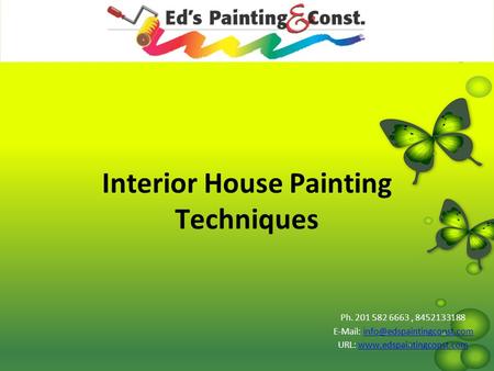 Interior House Painting Techniques Ph. 201 582 6663, 8452133188   URL: